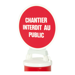 Kit de 2 panneaux Chantier interdit au public + support pour balise modulable - 1090422